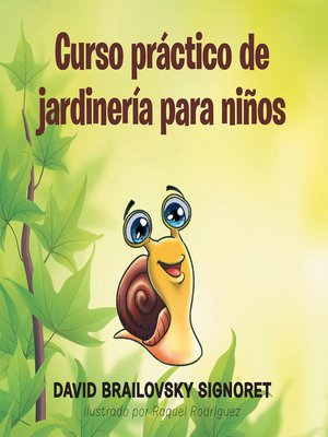 Curso práctico de jardinería para niños - ebook